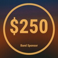 Band Sponsor- $250